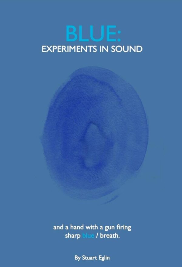 Blue: Experiments in Sound (2017)